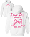 Love You Hoodie - Delta Phi Epsilon