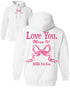 Love You Hoodie - Sigma Kappa