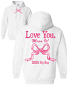 Love You Hoodie - Sigma Kappa
